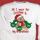 All I Want for Christmas Personalized Sweatshirts