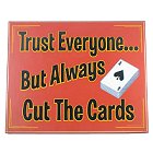Always Cut the Cards Wood Poker Room Sign