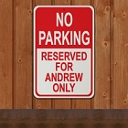 Personalized No Parking Signs