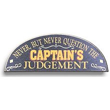 The Captains Judgment Wood Boating Signs
