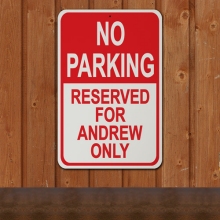 Personalized No Parking Signs
