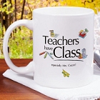 Teachers Have Class Personalized Coffee Mug