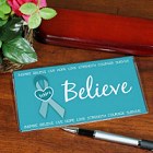 Believe - Ovarian Cancer Awareness Personalized Checkbook Covers