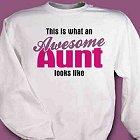 Awesome Aunt Personalized Sweatshirts