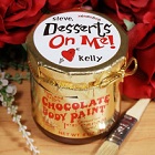 Valentines Personalized Chocolate Body Paint