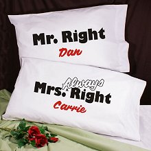 Mr. and Mrs. Right Personalized Romantic Pillowcase Set