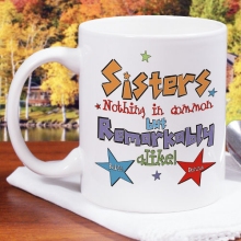 Remarkable Sisters Personalized Coffee Mugs