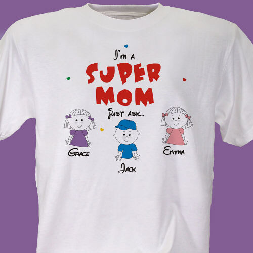 Super Mom Personalized Mother's Day T-Shirts