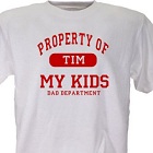 Property of My Kids Personalized Fathers Day T-Shirts