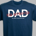 Personalized Kid Approved Dad T-Shirts