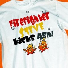 Kicks Ash Personalized Firefighter T-shirt