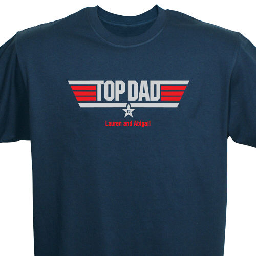 Top Dad Personalized Fathers Day T-shirts