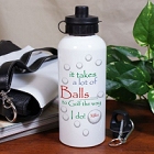 Personalized It Takes A Lot Of Balls Water Bottle