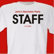 Personalized Bachelor Party Staff T-shirts