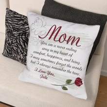 Personalized My Mother Throw Pillows