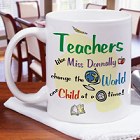 Change the World Personalized Teacher Coffee Mugs